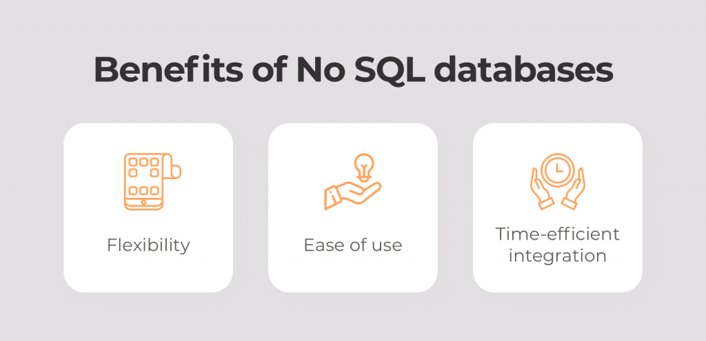 Benefits of no SQL databases