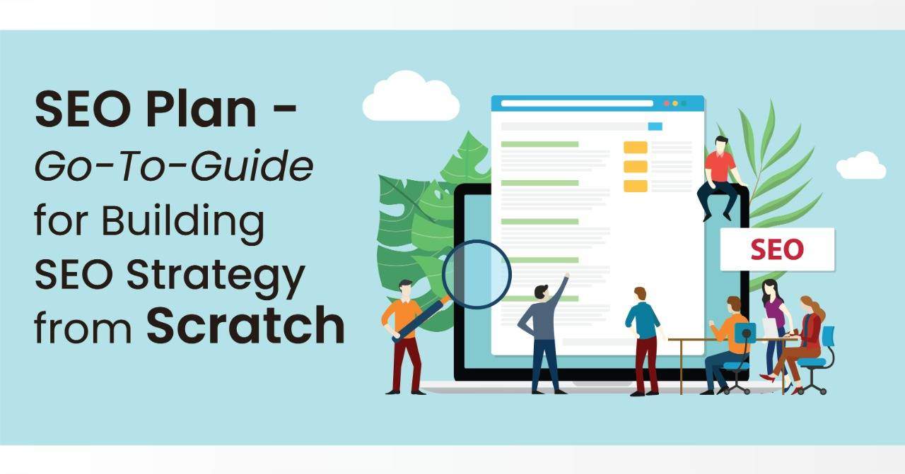 Building SEO Strategy from Scratch