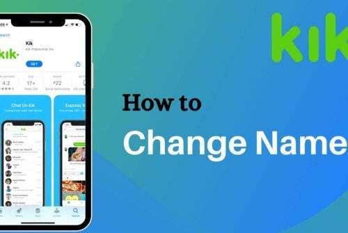 How to Change Kik Username and Display Name? (Latest Updated)
