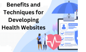 Techniques for Developing Health Websites