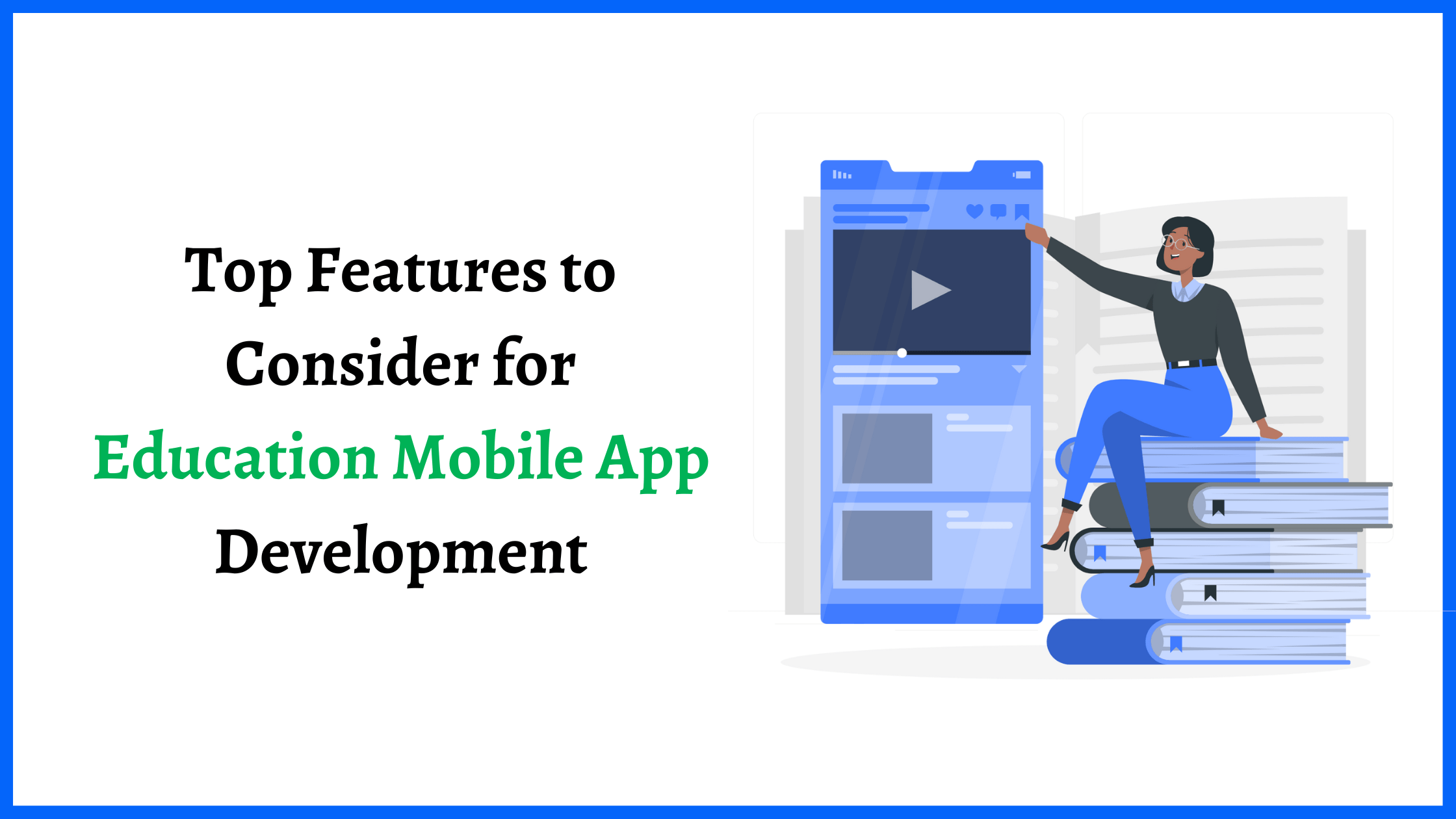 Top 10 Features to Consider for Education Mobile App Development