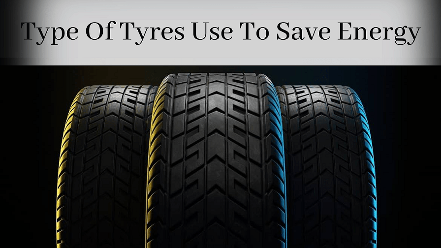 Type Of Tyres